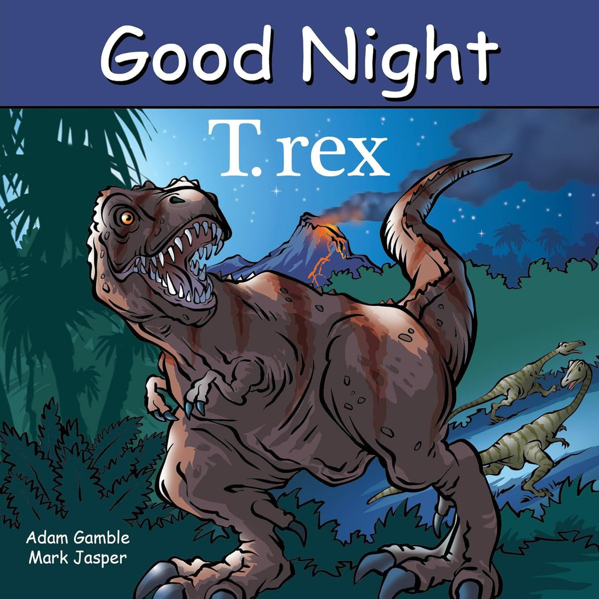 Goodnight T. Rex